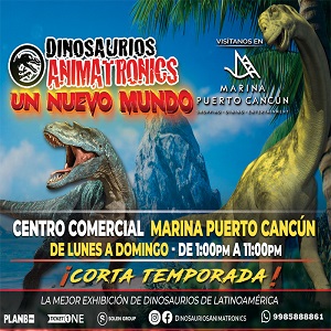 Dinosaurios Animatronics un nuevo Mundo (Cancún 2023)