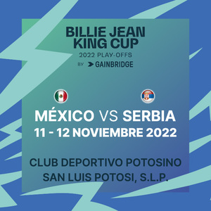 Billie Jean King Cup Play-Offs Mexico vs Serbia
