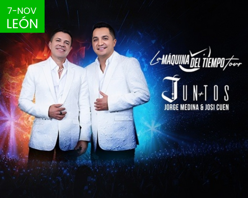 Jorge Medina y Josi Cuen - JUNTOS (León 2025)