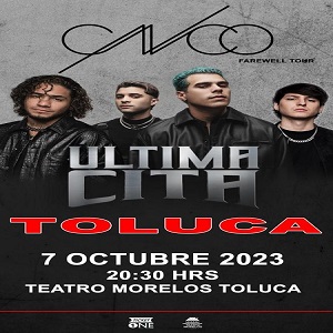 CNCO -  Ultima Cita Tour  (Toluca 2023)